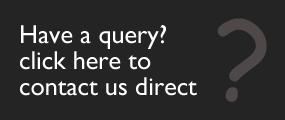 Have a query? click here to contact us direct